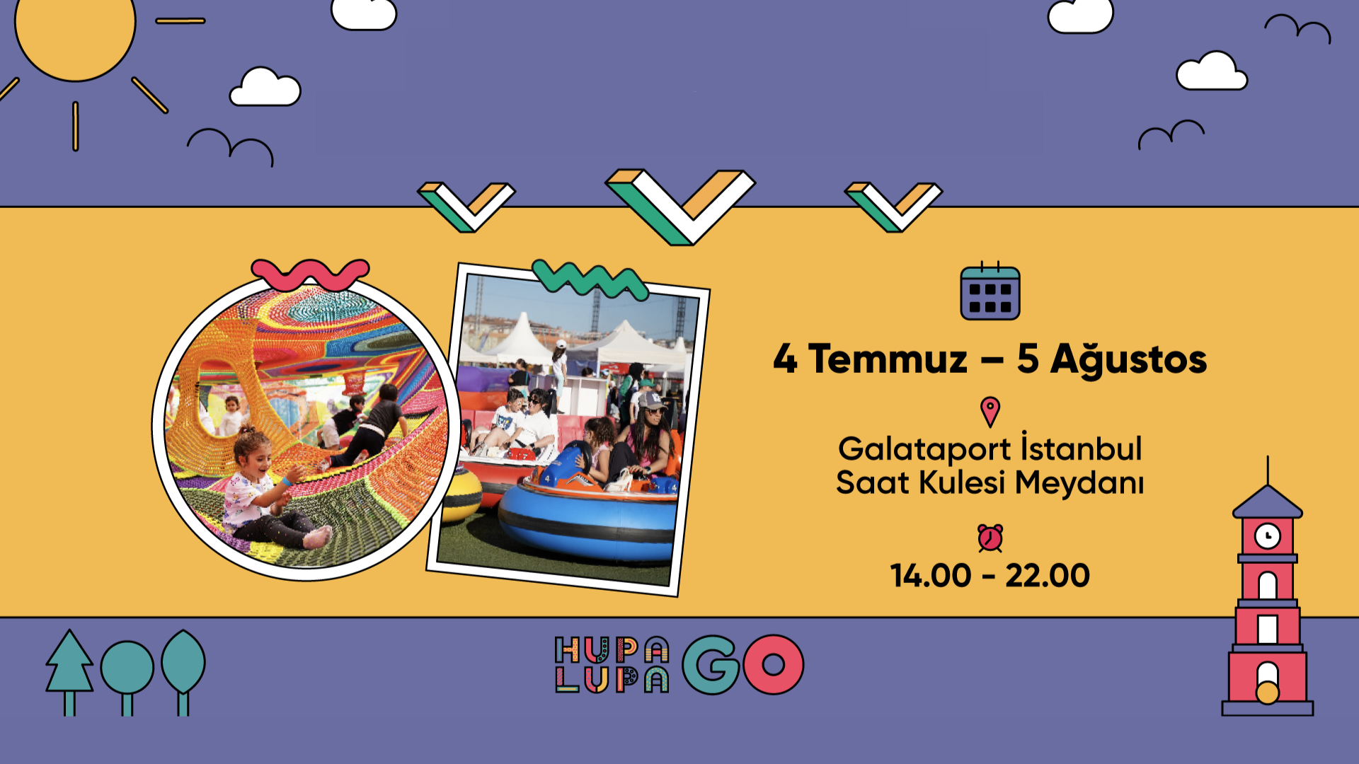 Hupalupa GO Saat Kulesi Meydanı’nda!